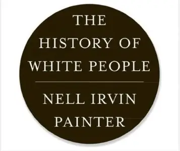 The History of White People (Audiobook)