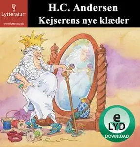 «Kejserens nye klæder» by H.C. Andersen