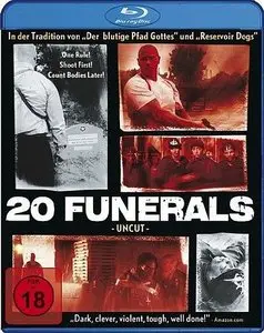 20 Funerals (2004)