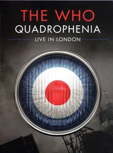 The Who - Quadrophenia. Live In London (2014)