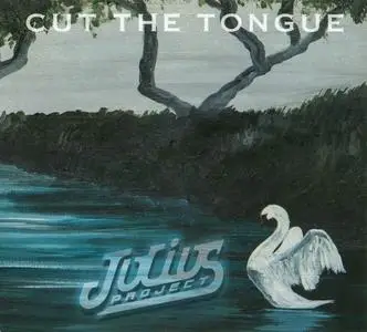 Julius Project - Cut The Tongue (2020)