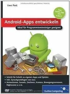Android-Apps entwickeln: Ideal für Programmiereinsteiger geeignet (repost)