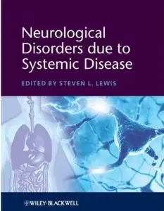 Neurological Disorders due to Systemic Disease [Repost]