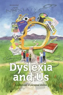 «Dyslexia and Us» by Susie Agnew