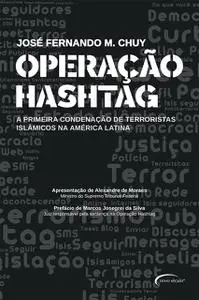 «Operação hashtag» by José Fernando M Chuy