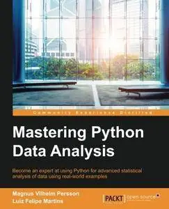 Mastering Python Data Analysis