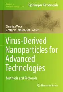 Virus-Derived Nanoparticles for Advanced Technologies: Methods and Protocols (Repost)