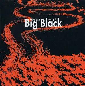 Big Black - Death Wish (1993)