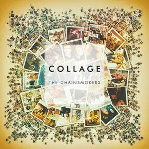 The Chainsmokers - Collage (EP 2016) [Official Digital Download]
