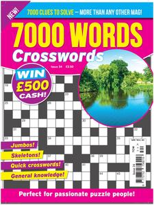 7000 Words Crosswords - Issue 34 - May 2024