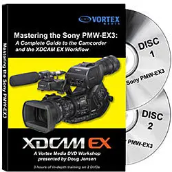 VORTEX MEDIA - MASTERING THE SONY PMW-EX3 - DVD 2 