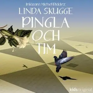 «Pingla och Tim del 9» by Linda Skugge