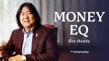 Ken Honda - Money EQ Mindvalley