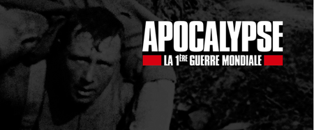 (Fr2) Apocalypse, la Première Guerre mondiale (2014)