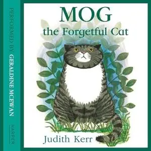 «Mog the Forgetful Cat» by Judith Kerr