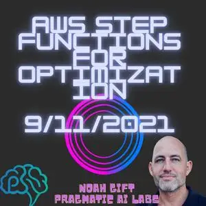 AWS Step Functions for Optimization [Video]