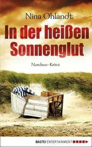 Nina Ohlandt - In der heißen Sonnenglut