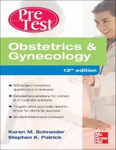 Obstetrics & Gynecology PreTest Self-Assessment And Review (13th Edition)