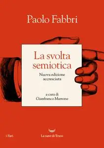 Paolo Fabbri - La svolta semiotica
