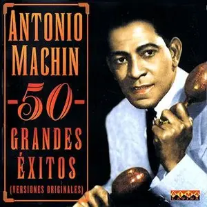 Antonio Machín – 50 Grandes Éxitos (1995)