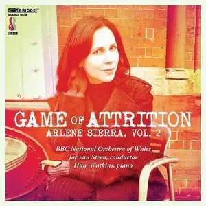 Arlene Sierra - Game Of Attrition (Volume 2) (2014)