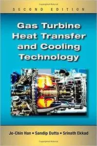 Gas Turbine Heat Transfer and Cooling Technology, Second Edition (Repost)