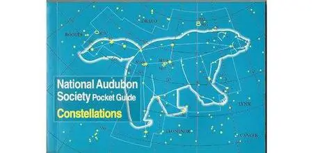 National Audubon Society Pocket Guide: Constellations (National Audubon Society Pocket Guides)