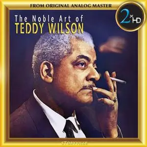 Teddy Wilson - The Noble Art of Teddy Wilson (Remastered) (2018) [Official Digital Download 24/192]