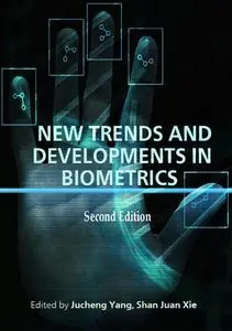 New Trends and Developments in Biometrics (Repost)