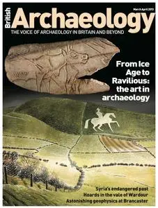 British Archaeology - March/ April 2013