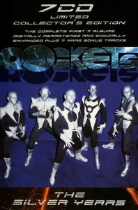 Rockets - The Silver Years (2007) [7CD Ltd. Collector's Ed.]