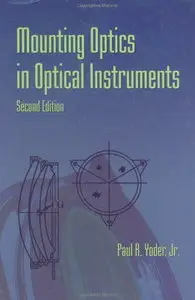 Mounting Optics in Optical Instruments