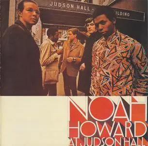 Noah Howard - Noah Howard At Judson Hall (1993)