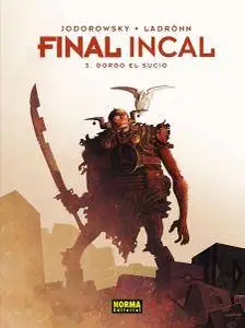 Final Incal Vol.3: Gorgo el sucio