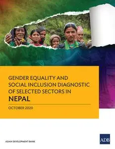 «Gender Equality and Social Inclusion Diagnostic of Selected Sectors in Nepal» by Asian Development Bank