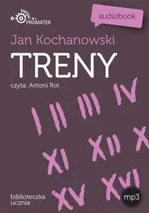 «Treny» by Jan Kochanowski