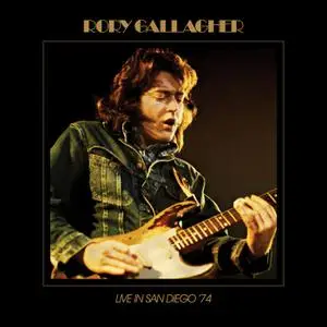 Rory Gallagher - Live In San Diego '74 (2022) [Official Digital Download 24/96]