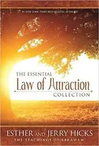 The Essential Law of Attraction Collection