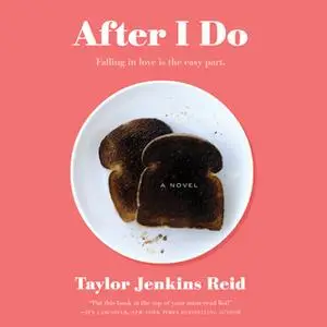 «After I Do» by Taylor Jenkins Reid