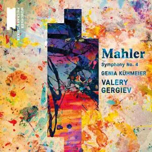 Valery Gergiev - Mahler: Symphony No. 4 (2017) [Official Digital Download 24/96]