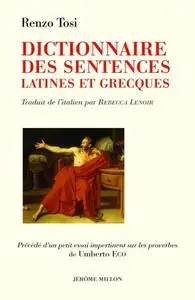 Renzo Tosi, "Dictionnaire des sentences latines et grecques"