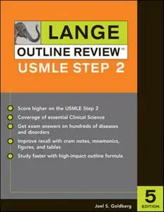 USMLE Step 2 (Lange Outline Review), 5th Edition