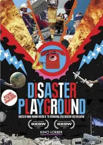Disaster Playground (2015)