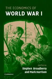 The Economics of World War I