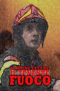 IL TENENTE FUOCO