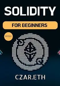 SOLIDITY: FOR BEGINNERS eBook