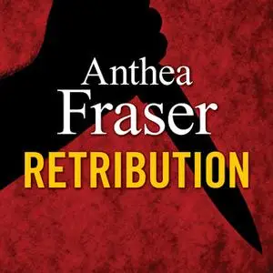 «Retribution» by Anthea Fraser