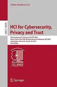 HCI for Cybersecurity, Privacy and Trust : 5th International Conference, HCI-CPT 2023