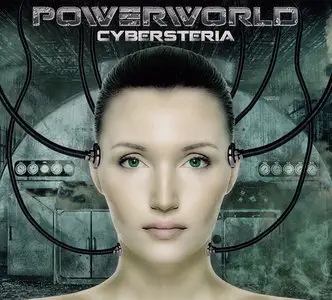 PowerWorld - Cybersteria (2013)