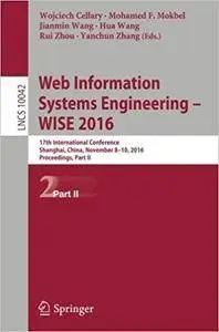 Web Information Systems Engineering – WISE 2016, Part II